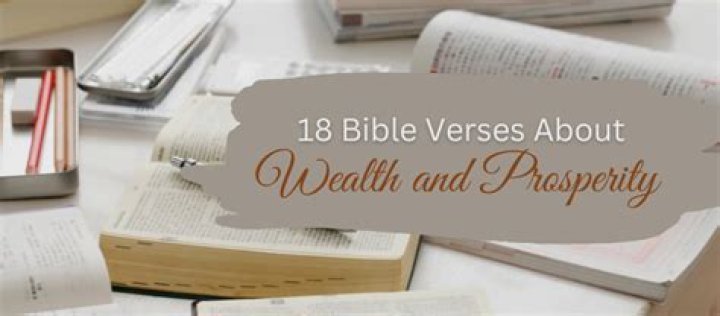 Top 50 scriptures on prosperity and wealth: Motivational Bible verses