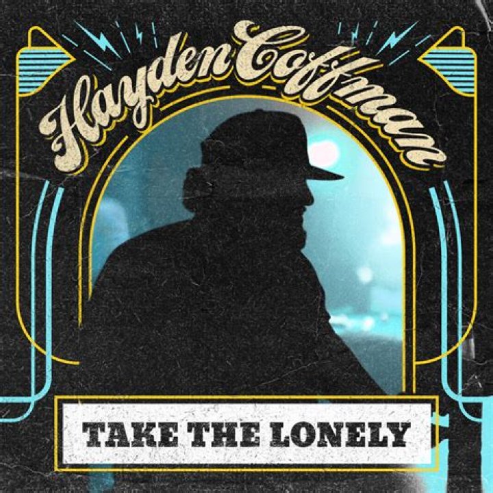 Take The Lonely by Hayden Coffman from USA