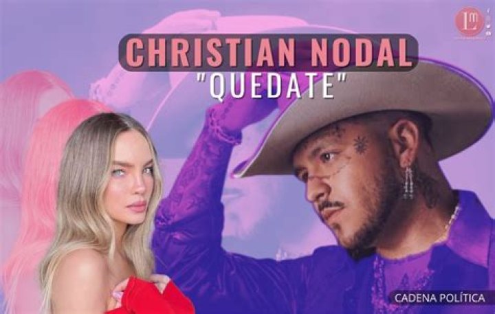 Quédate by Christian Nodal from Mexico
