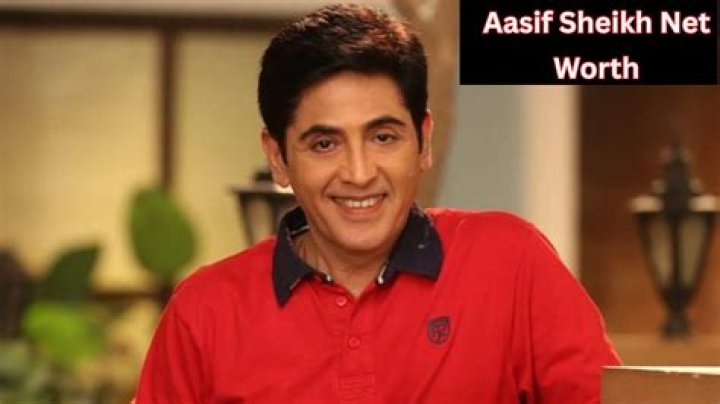 Aasif Sheikh Net Worth