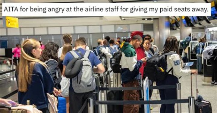 Airline Gives Away Guy's Pre-Booked Seat Without Refund — but Other Passengers Are Mad at HIM