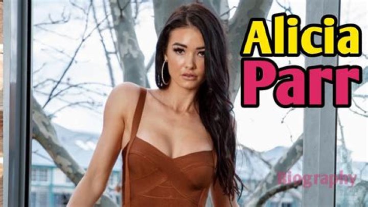 Alicia Parr Net Worth – How Much Is Alicia Parr Worth?