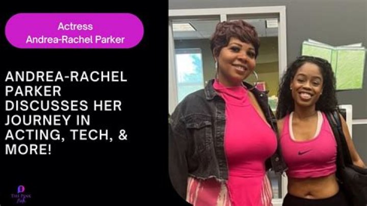 Andrea-Rachel Parker Net Worth