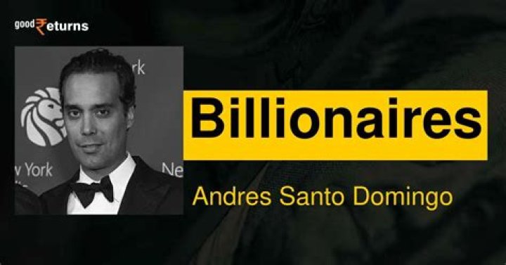 Andres Santo Domingo Net Worth – How Much is Santo Domingo Worth?