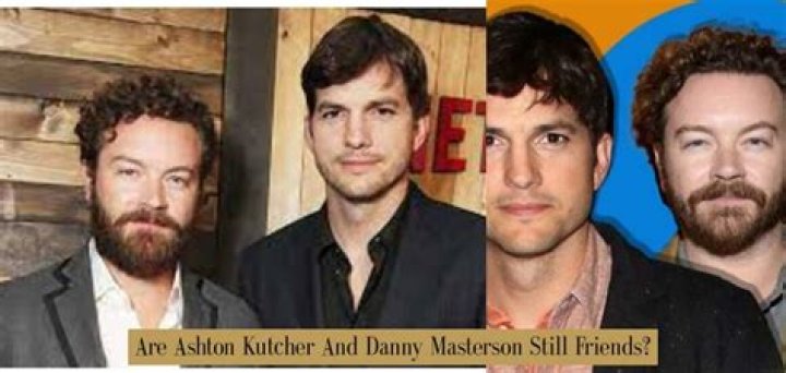 Are Ashton Kutcher and Danny Masterson Still Friends in Real Life? Here's What We Know