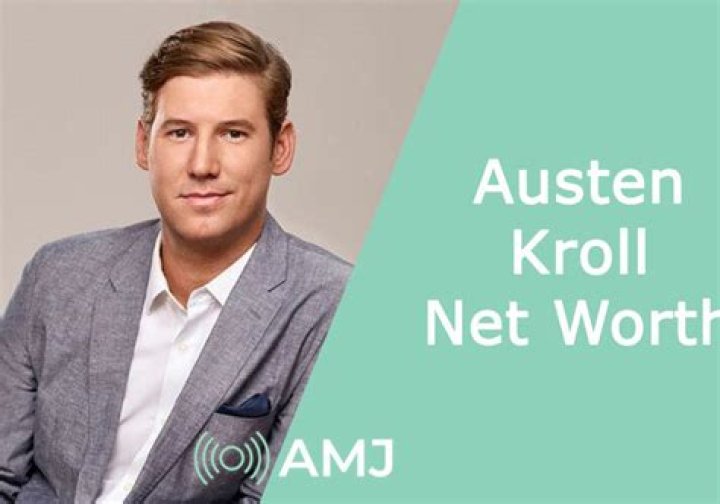 Austen Kroll Net Worth – How Much is Kroll Worth?
