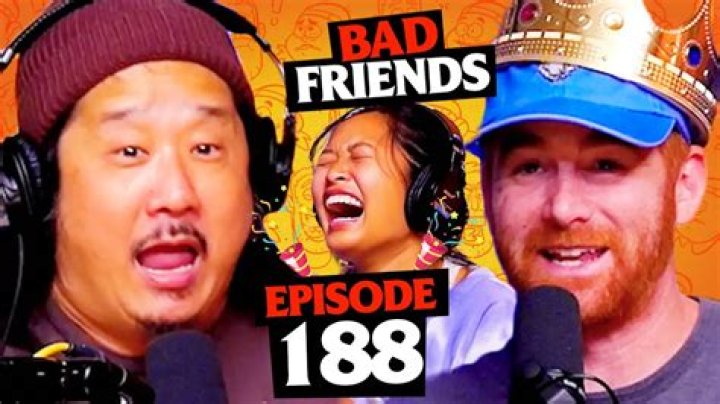 Bad Friends Podcast – Episodes, Host, and Latest News