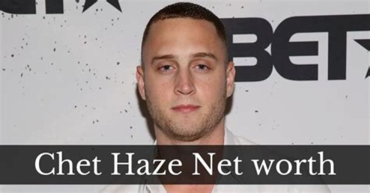 Chet Haze Net Worth – How Much is Chet Haze Worth?