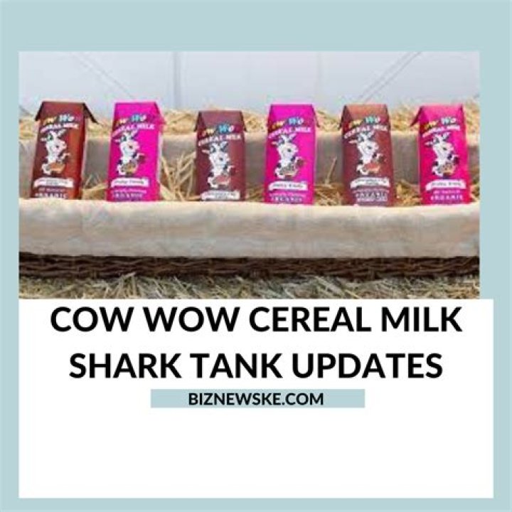 Cow Wow Cereal Milk Shark Tank – Founder, Net Worth and Investment