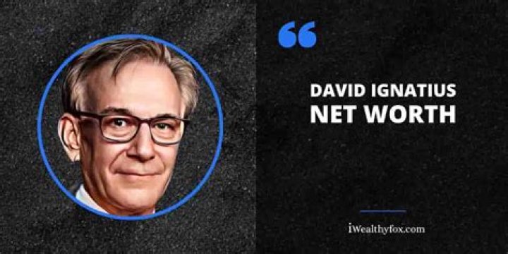 David Ignatius Net Worth 2024