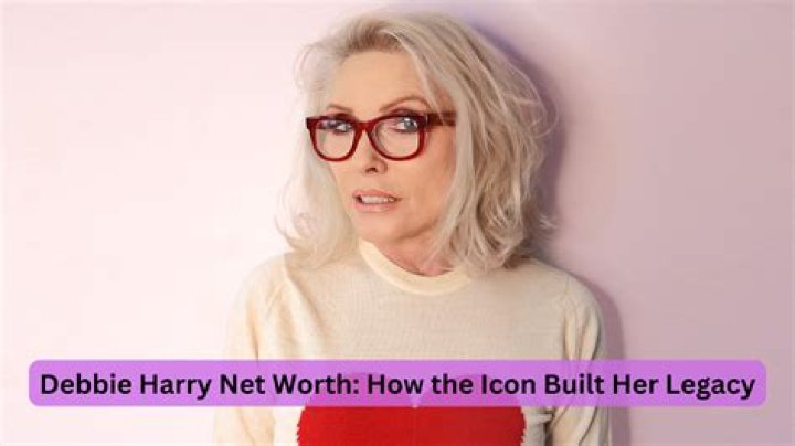 Debbie Harry Net Worth
