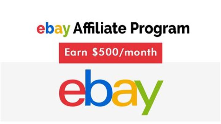eBay Affiliate Program – Payout, Review, and Sign Up.