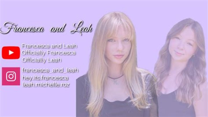 Francesca and Leah Phone Number, WhatsApp Number Contact Mobile