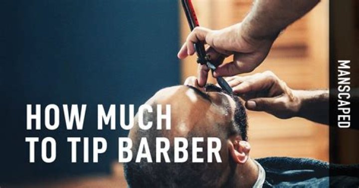 How Much to Tip Barber – Tipping Guide 2024