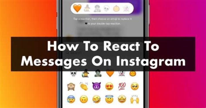 How to React to Messages on Instagram