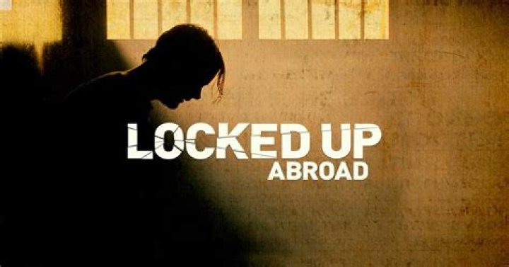 ‘Locked up Abroad’ Is Based on Real-Life Cases — But How Real Is the Show Overall?
