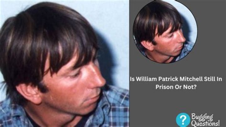 Is William Patrick Mitchell Still In Jail? Arrest And Charge