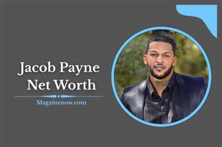 Jacob Payne Net Worth – How Much is Payne Worth?