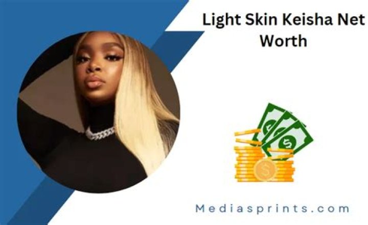 Light Skin Keisha Net Worth 2024