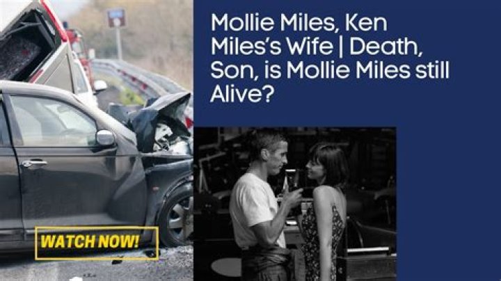 Is Ken Miles Wife Dead Or Alive?