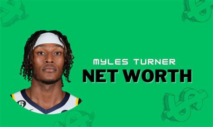Myles Turner Net Worth 2024