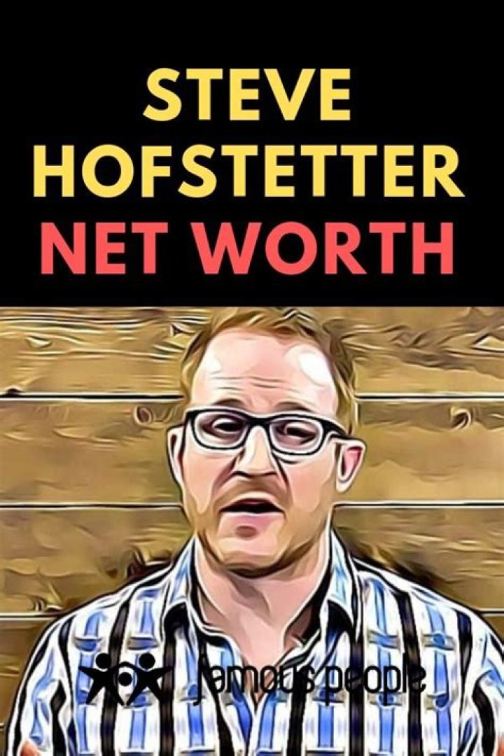 Steve Hofstetter Net Worth 2024